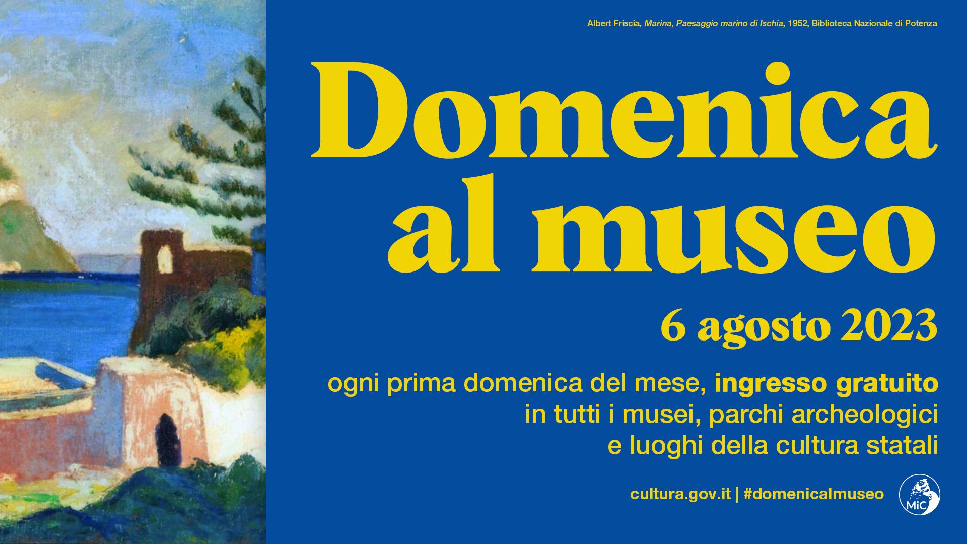 Domeniche al Museo – 6 Agosto